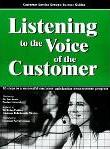 Listening to the Voice of Customer