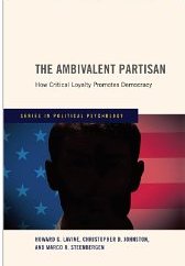 The Ambivalent Partisan: How Critical Loyalty Promotes Democracy 