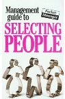 The Management Guide to Selecting People: The Pocket Manager (Management Guides - Oval Books)