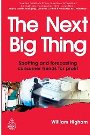Next Big Thing: Spotting and Forecasting Consumer Trends for Profit
