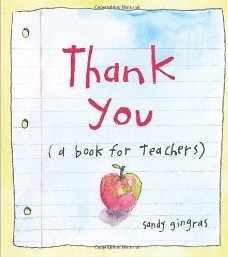 Thank You: (A Book for Teachers) 