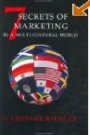 7 Secrets of Marketing in a Multi-Cultural World, Second Edition