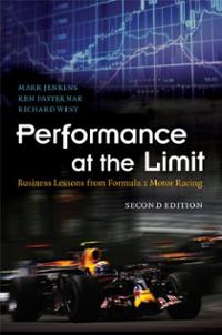 Performance at the Limit: Business Lessons from F1 Motor Racing