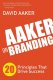 Aaker on Branding: 20 Principles That Drive Success
