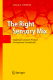 The Right Sensory Mix: Targeting Consumer Product Development Scientifically