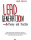 Lead Generation: Theory and Practice