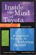 Inside the Mind of Toyota: Management Principles for Enduring Growth, IL: Productivity Press, 2005