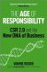 The Age of Responsibility: CSR 2.0 and the New DNA of Business